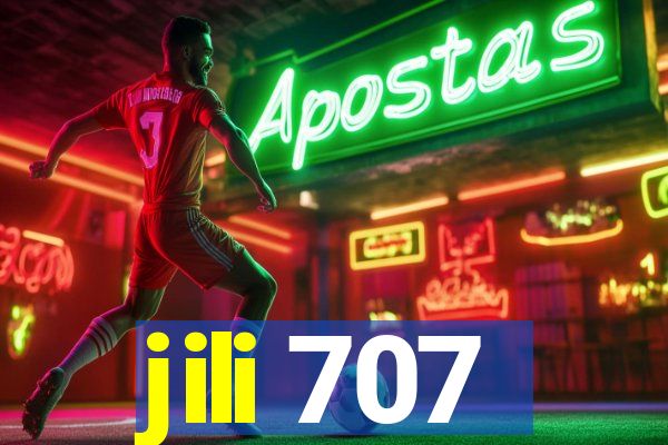 jili 707